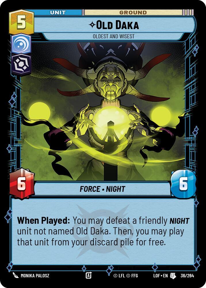 Old Daka - Oldest and Wisest - Legends of the Force (LOF)