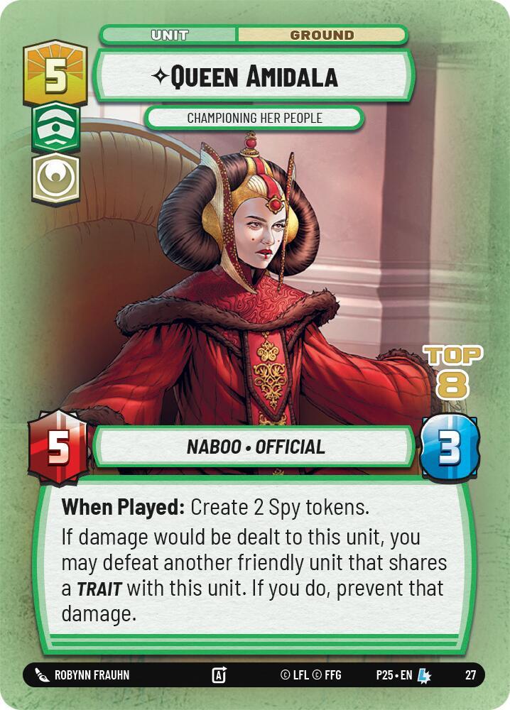 Queen Amidala - Championing Her People (Top 8) - Organized Play Promos (OPP)