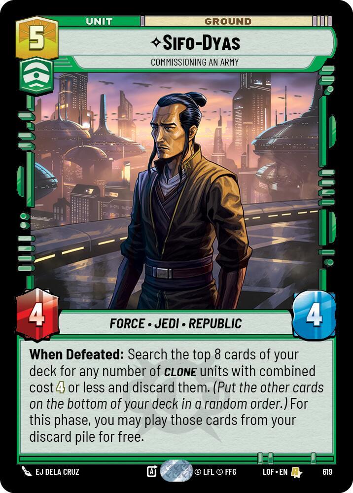 Sifo-Dyas - Commissioning An Army (Foil) - Legends of the Force (LOF)