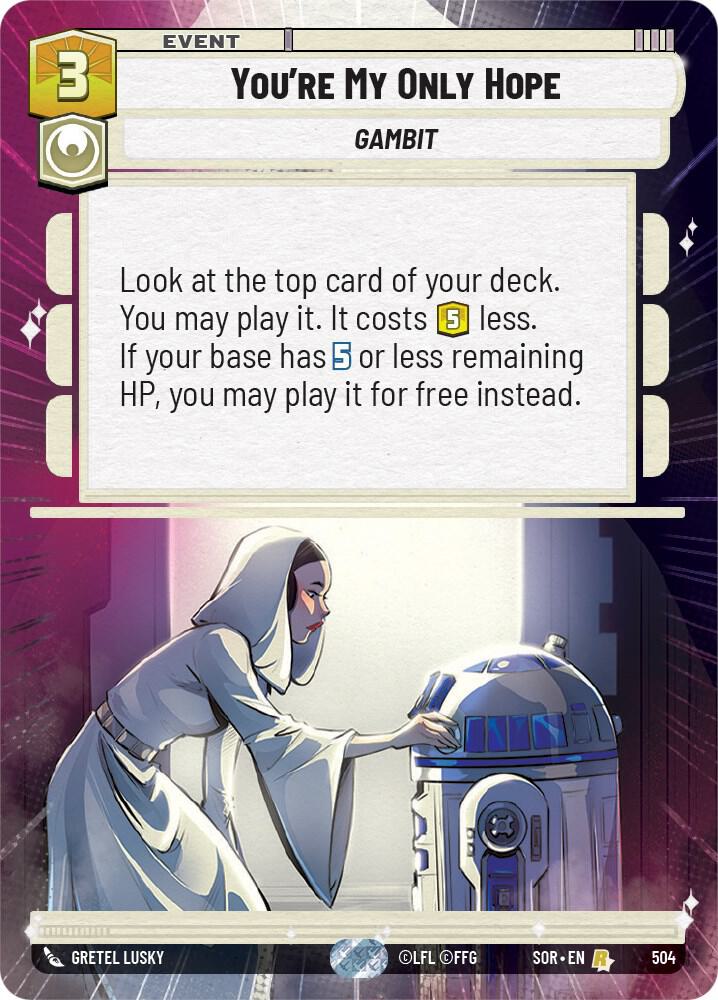 You're My Only Hope (Hyperspace) - Spark of Rebellion (SOR)