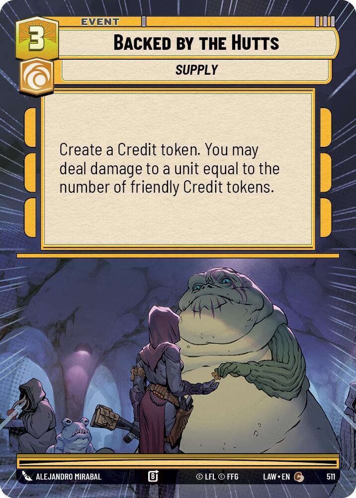 Backed by the Hutts (Hyperspace) - A Lawless Time (LAW)
