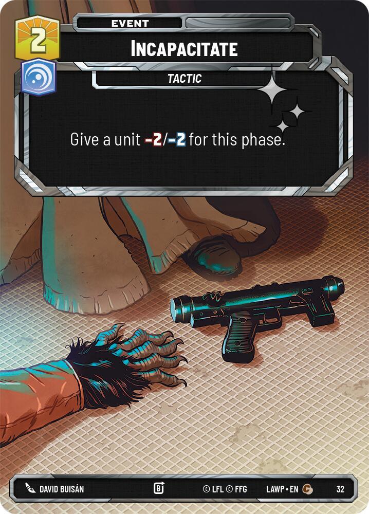 Incapacitate (Foil) - A Lawless Time: Weekly Play Promos (LAW-WPP)