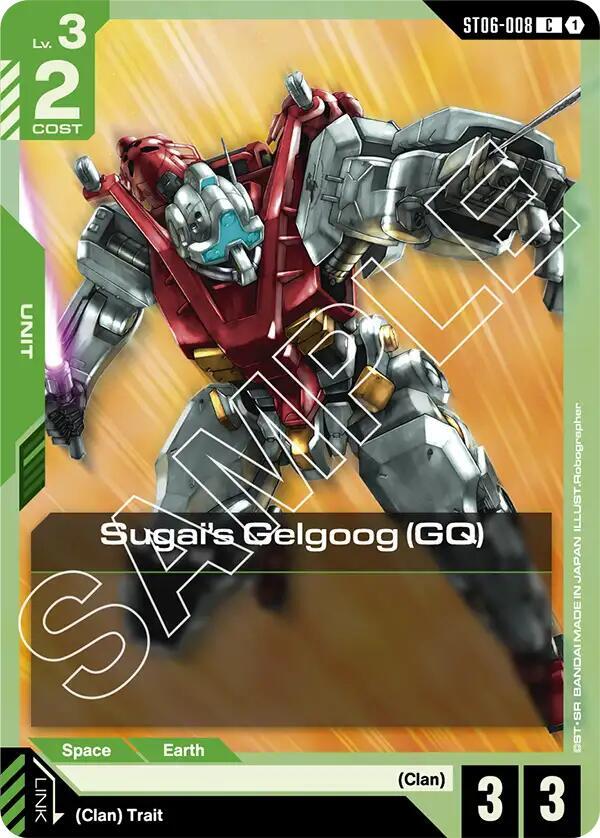 Sugai's Gelgoog (GQ) - Starter Deck 06: Clan Unity (ST06)