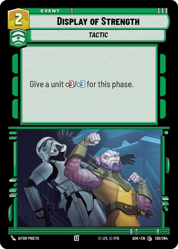 Display of Strength - Ashes of the Empire (ASH)