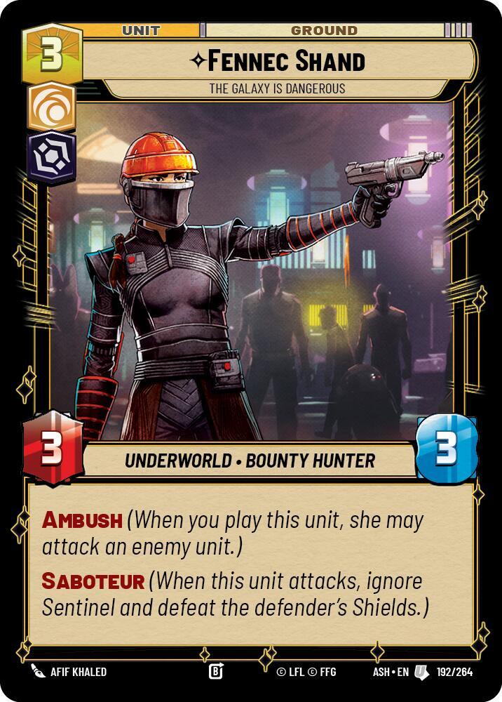 Fennec Shand - The Galaxy Is Dangerous - Ashes of the Empire (ASH)