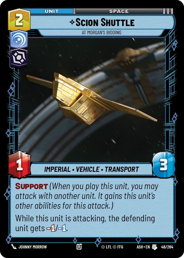 Scion Shuttle - At Morgan's Bidding - Ashes of the Empire (ASH)